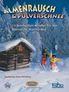 Almenrausch & Pulverschnee