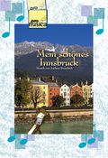 Mein schönes Innsbruck