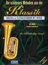 Die schönsten Melodien aus der Klassik-Posaune, Tuba