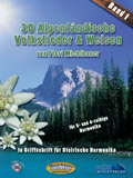 30 Alpenländische Volkslieder & Weisen, Band 1