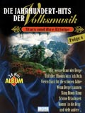 Die Jahrhundert-Hits der Volksmusik 4