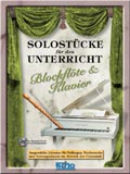 Solostücke für den Unterricht-Blockflöte