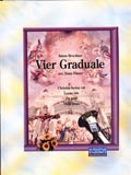 Vier Graduale